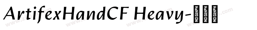 ArtifexHandCF Heavy字体转换
